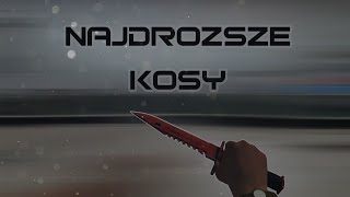 NAJDROŻSZE NOŻE W CSGO [upl. by Concoff168]