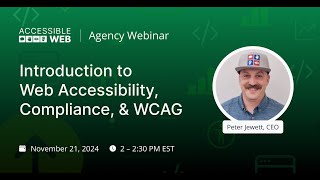 Introduction to Web Accessibility Compliance amp WCAG  Accessible Web Webinar [upl. by Tabor]