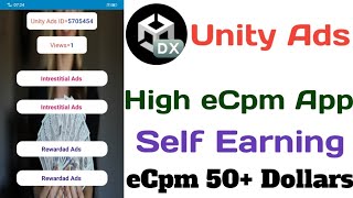 unity ads high ecpm self click app  unity ads self earning app  unity ads ecpm self click apps [upl. by Einnahpets]