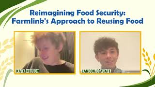 Reimagining Food Security Farmlinks Approach to Reusing Food [upl. by Walkling]