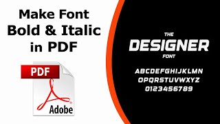 How to make font bold and italic in pdf using Adobe Acrobat Pro DC 2022 [upl. by Hussein970]