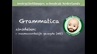 Grammatica zinsontleding  naamwoordelijk gezegde NG [upl. by Brey]