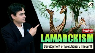 Lamarckism  Development Of Evolutionary Thought  Complete Evolution CSIR NET June24 I L3 [upl. by Nnahgaem699]