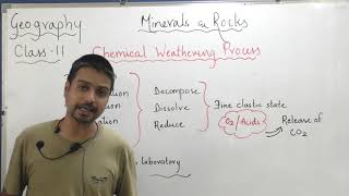 quotChemical weathering process quotclass 11 geography chapter 6 Minerals amp rocks [upl. by Abeh]