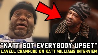 Lavell Crawford RESPONDS To Katt Williams EXPLOSIVE Interview With Shannon SharpeMUST WATCH [upl. by Nhguahs]