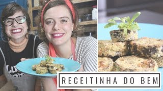 RECEITA BERINJELA À MILANESA  FT BLOGUEIRINHAS DO BEM [upl. by Nolrac159]