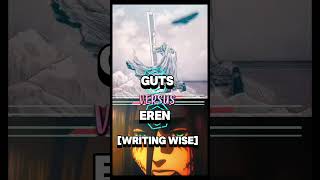 Guts Vs Eren WRITING WISEshorts anime viral [upl. by Kcirrek]