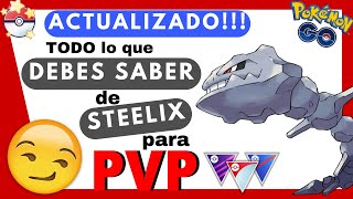 🔥🆕 ¡GUÍA ACTUALIZADA Descubre los MEJORES ATAQUES IMPARABLES para STEELIX en PvP Pokémon GO 🛡️💥 [upl. by Maryn637]