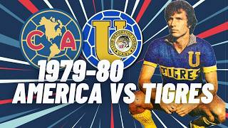 AMÉRICA VS TIGRES UANL LIGUILLA 197980  Resumen y Goles  Roberto Gómez Junco [upl. by Girvin692]