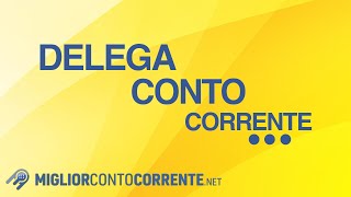 Delega conto corrente tutti i dettagli [upl. by Metzger]