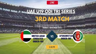 UAE U19 OD Tri Series United Arab Emirates Under19s vs Afghanistan Under19s [upl. by Ada]