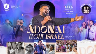 Adonai Elohe Israel  Prophetic New Song  Rev Alwin Thomas  tamilchristiansongs [upl. by Rats400]