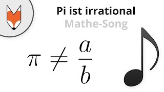 Pi ist irrational MatheSong [upl. by Rolfe]