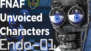 FNAF Unvoiced CharactersEndo 01 [upl. by Leva]