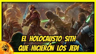 EL HOLOCAUSTO SITH  Post guerra hiperespacial  Historia de Star Wars [upl. by Dagney]