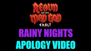 Rainy Nights Apology Video  Realm of the Mad God Exalt [upl. by Reniar]