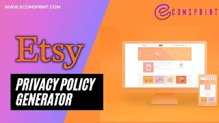 Etys Shop Privacy Policy Generator  Privacy Policy Template for Etsy Store [upl. by Voletta]