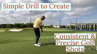 Building a Consistent and Precise Golf Swing Simple Drill for your Swing [upl. by Anahsat]