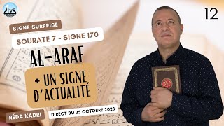 12 Un Signe surprise Rappel séance N°38 Trésors du Coran à partager  Réda Kadri🗝️ [upl. by Amii975]