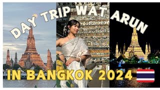 A Day trip Wat Arun in Bangkok 2024 [upl. by Aihtela184]