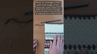 How to change colors in crochet using the magic knot technique [upl. by Ennovy]