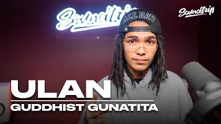 GUDDHIST  ULAN Live Performance  SoundTrip EPISODE 106 [upl. by Michale]