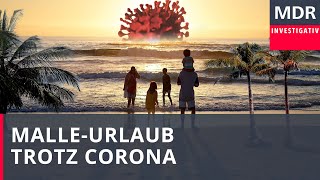 MalleUrlaub trotz Corona  Doku [upl. by Tingey]