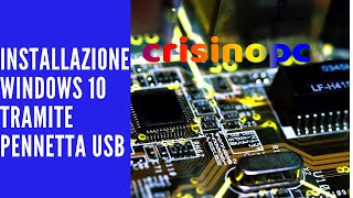 COME FORMATTARE IL PC CON WINDOWS 10 TRAMITE CHIAVETTA USB [upl. by Kinsler720]