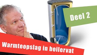 63 Warmteopslag in boilervat deel 2 [upl. by Bevash440]