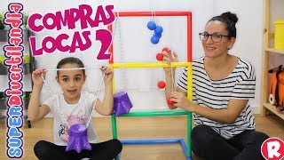 Compras Locas 2 en SUPERDivertilandia con Andrea y Raquel [upl. by Nena493]