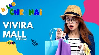 Vivira Mall OMR Chennai  Exploring Vivira Mall in Chennai 2024 [upl. by Lokin]