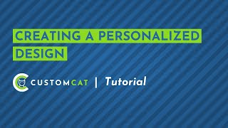 Creating a Personalized Design  CustomCat App Tutorial [upl. by Annirok285]