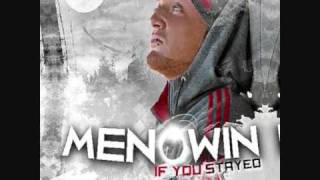 Menowin  If You Stayed New Song 2011 [upl. by Nwahsav505]