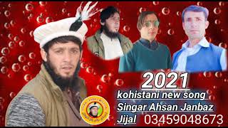 Ahsan Janbaz Jijal new Song Album 4 2021 [upl. by Oenire29]