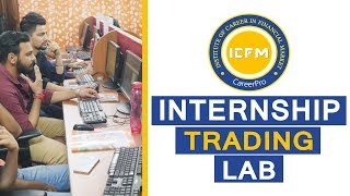 Welcome to ICFM Internship Trading Lab [upl. by Eelrahs]