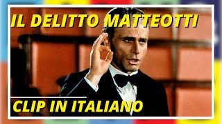 Il Delitto Matteotti  Drammatico  Clip quotIl Discorsoquot [upl. by Channing592]