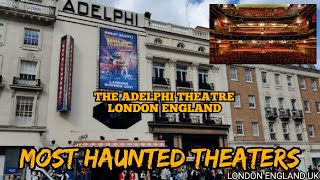 Ghosts of the Adelphi Theatre Haunting Tales from Londons West End [upl. by Buttaro]