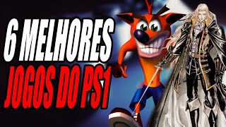 6 MELHORES JOGOS DO PLAYSTATION 1 [upl. by Novehs]