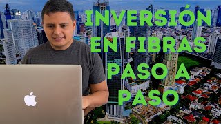 Inversión en FIBRAS paso a paso [upl. by Anel]