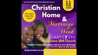 Dunsinane SDA Church Christian Home amp Marriage Week [upl. by Enilegnave353]