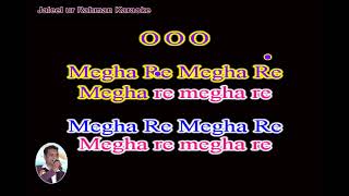 Megha Re Megha Mat Pardes Jaa Re Karaoke With Scrolling Lyrics English [upl. by Nnylecyoj652]