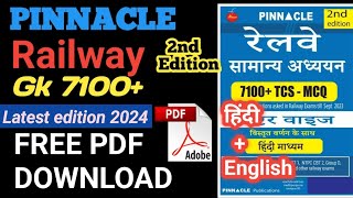 Pinaacle Railway GK 7100 latest edition free download PDFpinnacle railway GK pdfRailway pdf [upl. by Irby627]