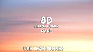 Selena Gomez  Rare 8D Audio [upl. by Werbel]