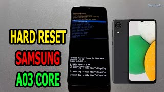 Hard Reset Samsung A03 Core Reset Dengan tombol [upl. by Meehyr755]