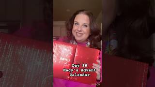 Day 16 Macy’s Advent Calendar Unboxing [upl. by Brynn]