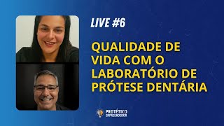 QUALIDADE DE VIDA COM O LABORATÓRIO DE PRÓTESE DENTÁRIA [upl. by Gerardo]