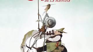 Don Quijote De La Mancha  Miguel de Cervantes AUDIOLIBRO [upl. by Hagep10]