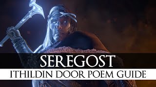 MiddleEarth Shadow of War  Seregost  Ithildin Door Poem Guide [upl. by Bronk]