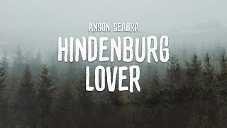 Anson Seabra  Hindenburg Lover Demo [upl. by Imit586]