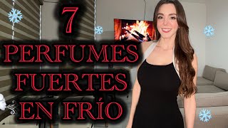 7 PERFUMES FUERTES PARA FRIO 2024 [upl. by Klehm494]